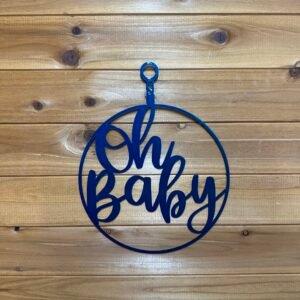 8" Oh Baby Hanging Art